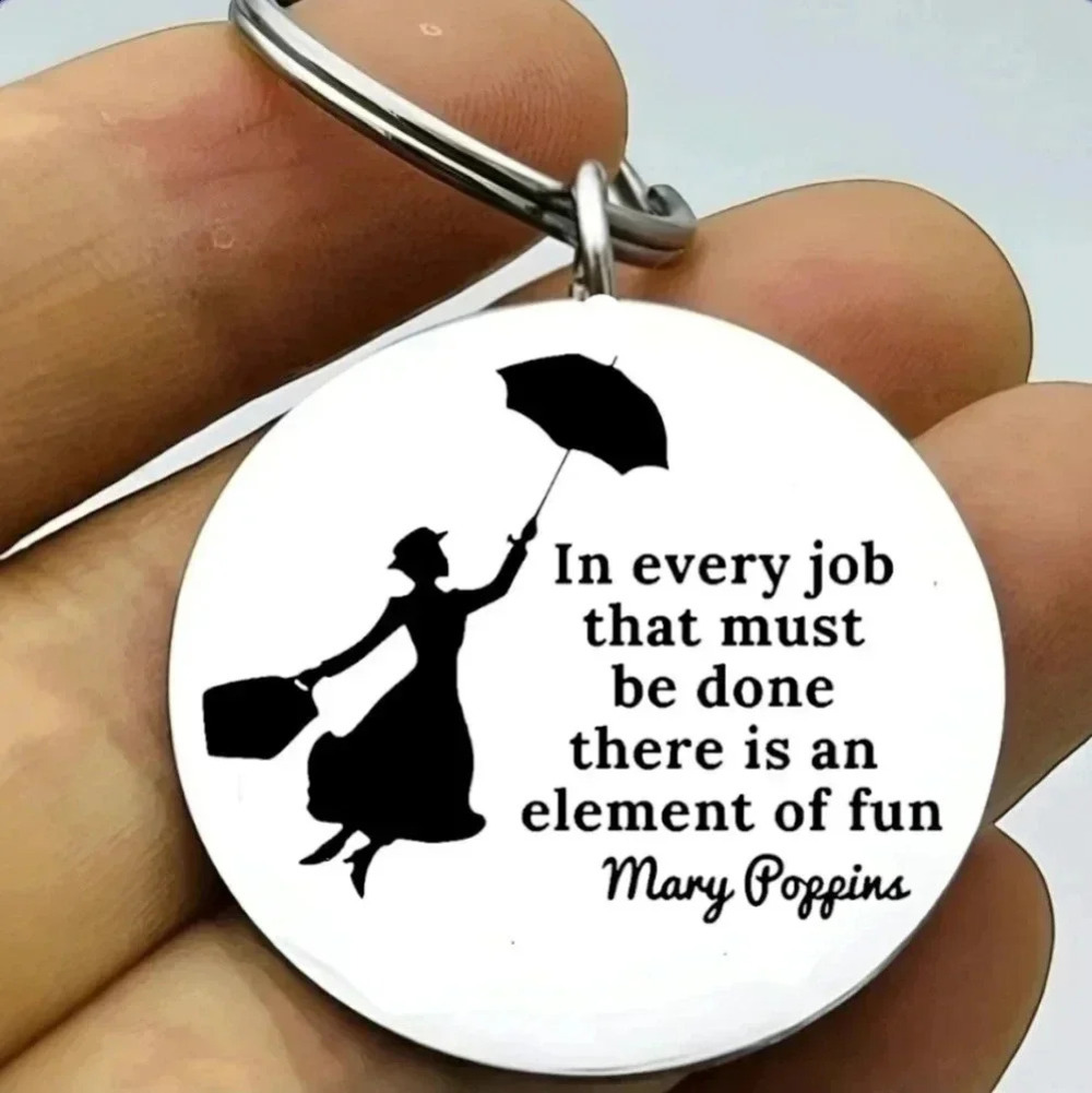 Mary popping inspiration quote Keychain